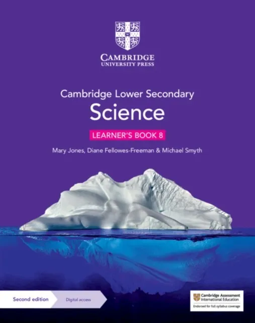 CAMBRIDGE LOWER SECONDARY SCIENCE LEARNER’S BOOK WITH DIGITAL ACCESS STAGE 8