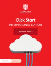 CLICK START INTERNATIONAL EDITION LEARNER'S BOOK 1 WITH DIGITAL ACCESS