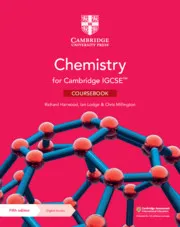 CAMBRIDGE IGCSE™ CHEMISTRY COURSEBOOK WITH DIGITAL ACCESS 2 YEAR