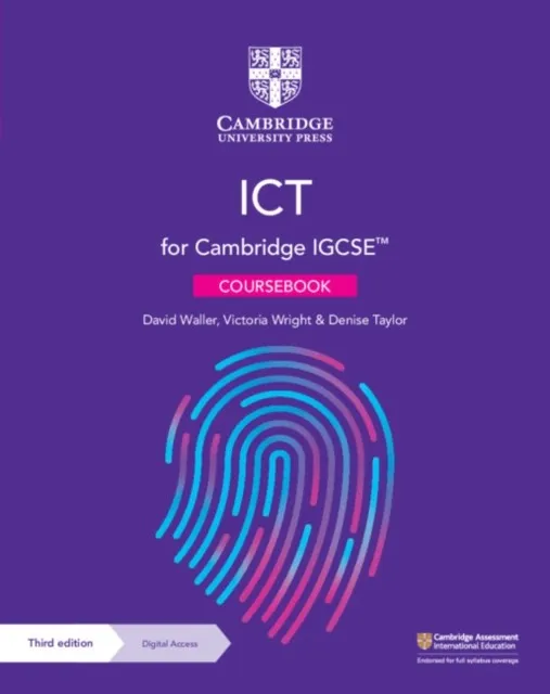 CAMBRIDGE IGCSE™ ICT COURSEBOOK WITH DIGITAL ACCESS 2 YEAR