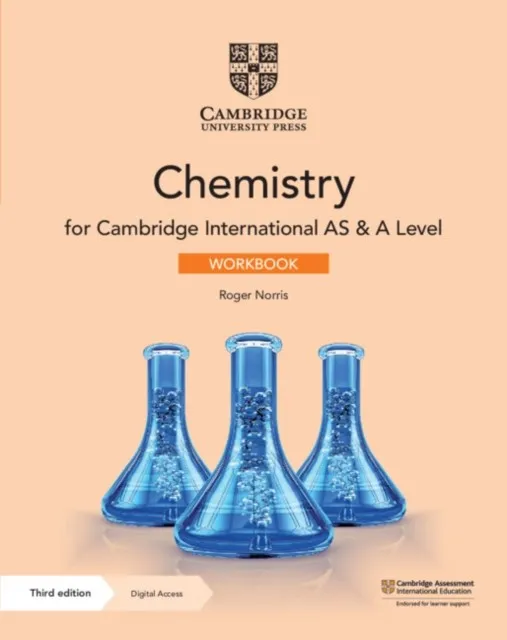 CAMBRIDGE INTERNATIONAL AS & A LEVEL CHEMISTRY WORKBOOK WITH DIGITAL ACCESS