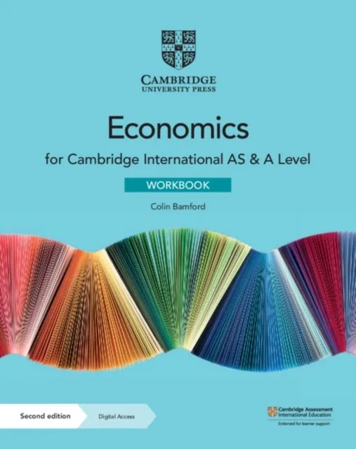CAMBRIDGE INTERNATIONAL AS & A LEVEL ECONOMICS WORKBOOK WITH DIGITAL ACCESS