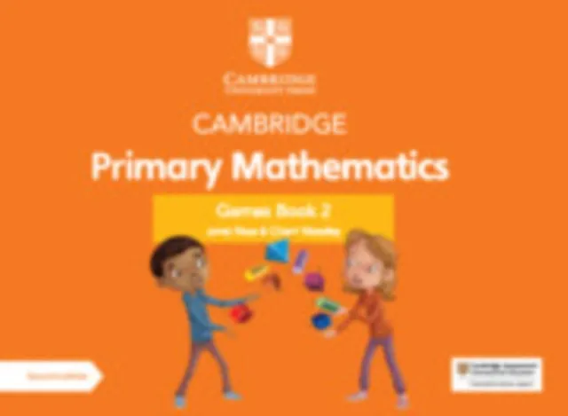 CAMBRIDGE PRIMARY MATHEMATICS GAMES BOOK 2 WITH DIGITAL ACCESS