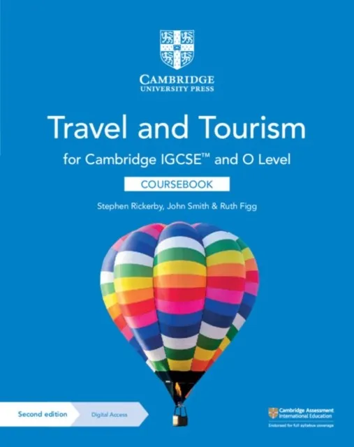 CAMBRIDGE IGCSE™ AND O LEVEL TRAVEL AND TOURISM COURSEBOOK WITH DIGITAL ACCESS 2 YEAR