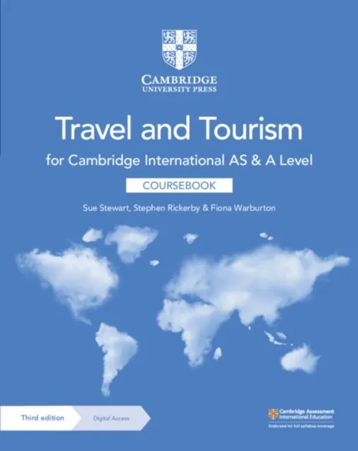 CAMBRIDGE INTERNATIONAL AS & A LEVEL TRAVEL AND TOURISM COURSEBOOK WITH DIGITAL ACCESS 2 YEAR