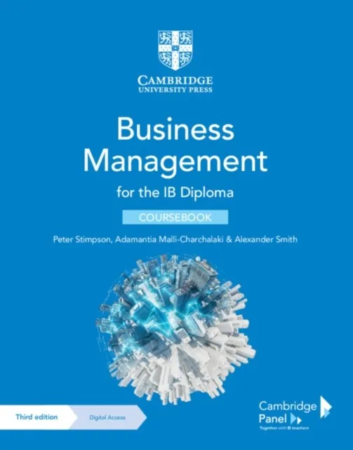 BUSINESS MANAGEMENT FOR THE IB DIPLOMA COURSEBOOK WITH DIGITAL ACCESS 2 YEAR