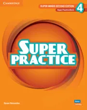 SUPER MINDS 2E LEVEL 4 SUPER PRACTICE BOOK