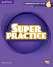 SUPER MINDS 2E LEVEL 6 SUPER PRACTICE BOOK