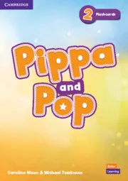 PIPPA AND POP LEVEL 2 FLASHCARDS BRITISH ENGLISH
