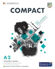 KEY COMPACT KEY FOR SCHOOLS 2ED ENGLISH FOR SPANISH SPEAKERS TB