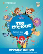 BE CURIOUS LEVEL 4 TEACHER'S BOOK WITH DIGITAL PACK UPDATED