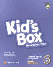 KID'S BOX NEW GENERATION LEVEL 6 TEACHER'S BOOK WITH DIGITAL PACK ENGLISH FOR SPANISH SPEAKERS