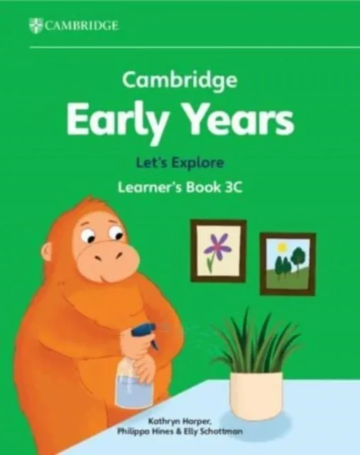 CAMBRIDGE EARLY YEARS LET'S EXPLORE LEARNER'S BOOK 3C