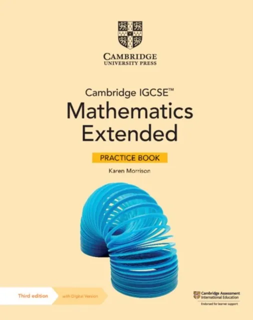 CAMBRIDGE IGCSE™ MATHEMATICS CORE AND EXTENDED EXTENDED PRACTICE BOOK WITH DIGITAL VERSION 2 YEAR