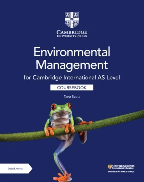 CAMBRIDGE INTERNATIONAL AS ENVIRONMENTAL MANAGEMENT COURSEBOOK WITH DIGITAL ACCESS 2 YEAR