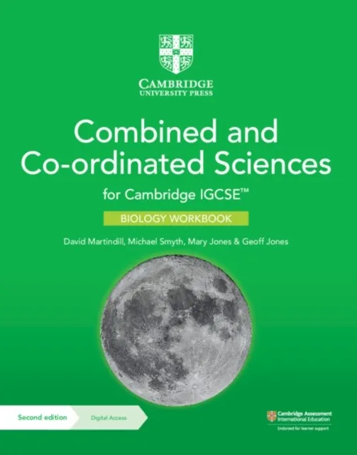 CAMBRIDGE IGCSE™ COMBINED AND CO-ORDINATED SCIENCES BIOLOGY WORKBOOK WITH DIGITAL ACCESS 2 YEAR