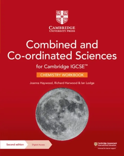 CAMBRIDGE IGCSE™ COMBINED AND CO-ORDINATED SCIENCES CHEMISTRY WORKBOOK WITH DIGITAL ACCESS 2 YEAR
