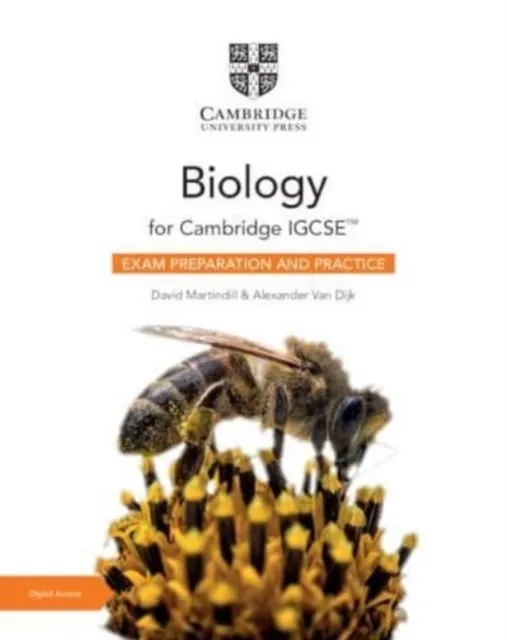 CAMBRIDGE IGCSE™ BIOLOGY EXAM PREPARATION AND PRACTICE WITH DIGITAL ACCESS 2 YEAR