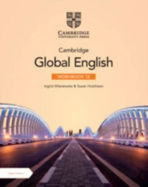 CAMBRIDGE GLOBAL ENGLISH WORKBOOK WITH DIGITAL ACCESS STAGE 12 2 YEAR
