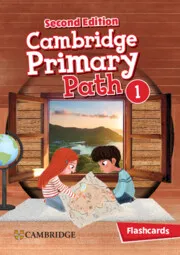 CAMBRIDGE PRIMARY PATH LEVEL 1 FLASHCARDS