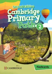 CAMBRIDGE PRIMARY PATH LEVEL 2 FLASHCARDS