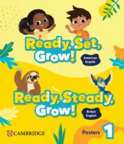 READY, SET, GROW! LEVEL 1 POSTERS AMERICAN ENGLISH