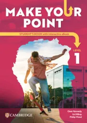 MAKE YOUR POINT LEVEL 1 STUDENT'S BOOK WITH INTERACTIVE EBOOK
