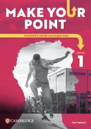 MAKE YOUR POINT LEVEL 1 TEACHER'S BOOK WITH DIGITAL PACK
