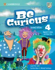 BE CURIOUS LEVEL 4 TEACHER'S BOOK WITH DIGITAL PACK
