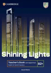 SHINING LIGHTS B2+ TEACHER'S BOOK WITH DIGITAL PACK ENGLISH FOR SPANISH SPEAKERS