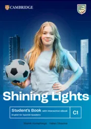 SHINING LIGHTS C1 STUDENT'S BOOK WITH INTERACTIVE EBOOK ENGLISH FOR SPANISH SPEA