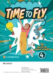 TIME TO FLY LEVEL 4 POSTERS ENGLISH FOR SPANISH SPEAKERS