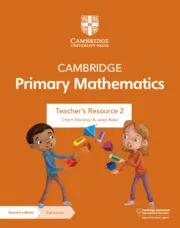 CAMBRIDGE PRIMARY MATHEMATICS TEACHER’S RESOURCE WITH DIGITAL ACCESS STAGE 2-DIGITAL