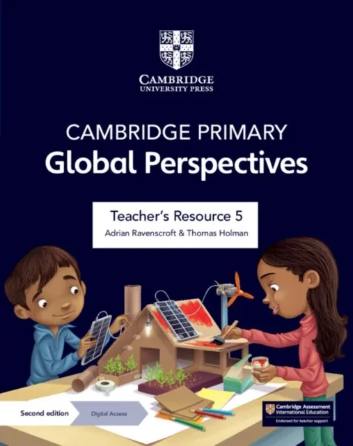 CAMBRIDGE PRIMARY GLOBAL PERSPECTIVES TEACHER'S RESOURCE 5 WITH DIGITAL ACCESS-DIGITAL
