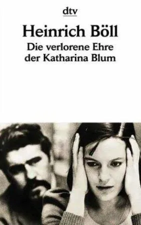 DIE VERLORENE EHRE DER KATHARINA