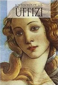 LOS TESOROS DE LOS UFFIZI
