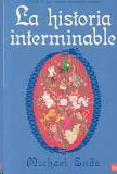 A HISTÓRIA INTERMINÁVEL
