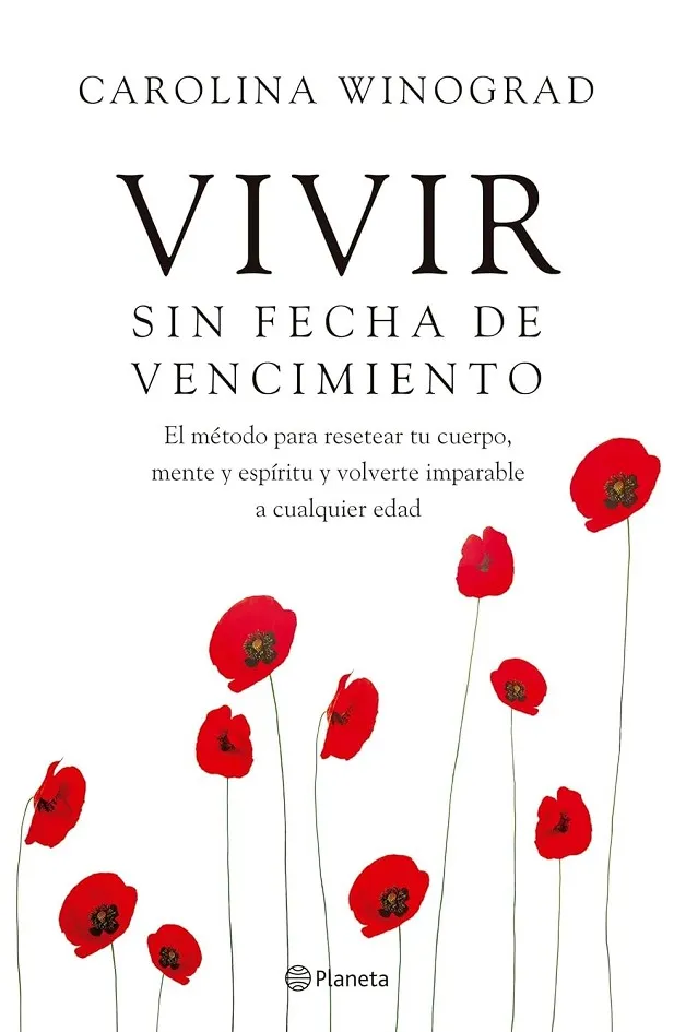 VIVIR SIN FECHA DE VENCIMIENTO