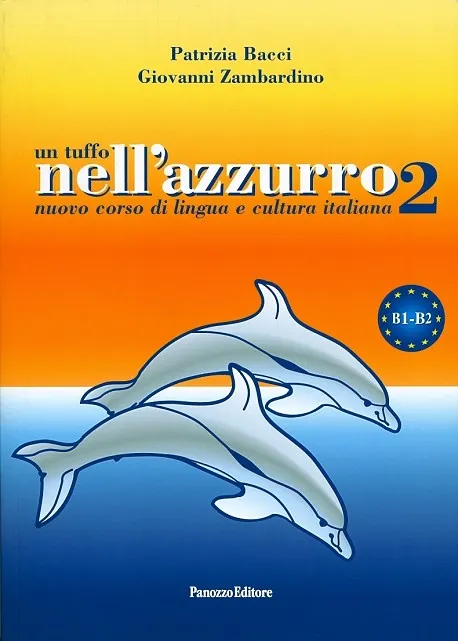 UN TUFFO NELL'AZZURRO 2 (LIBRO STUDENTE)