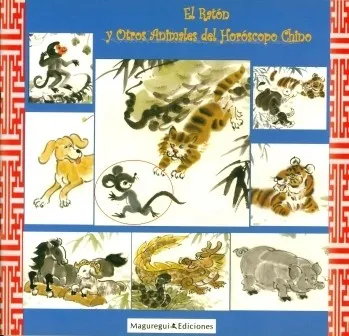 EL RATÓN Y OTROS ANIMALES DEL HORÓSCOPO CHINO
