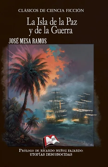 LA ISLA DE LA PAZ Y DE LA GUERRA