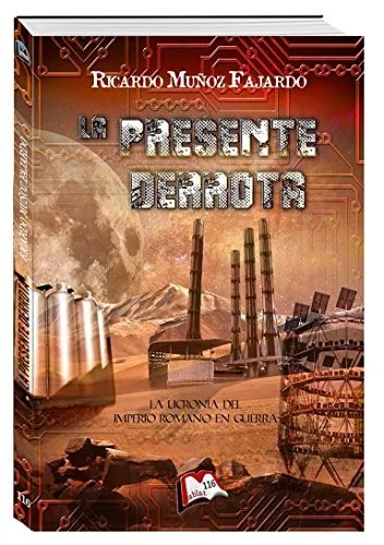 (3) LA PRESENTE DERROTA
