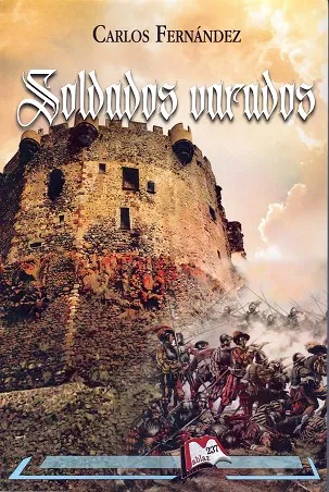 (2) SOLDADOS VARADOS
