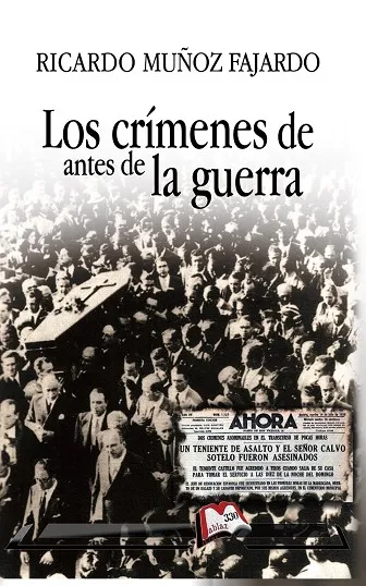 LOS CRÍMENES DE ANTES DE LA GUERRA