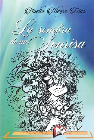 LA SOMBRA DE MI SONRISA
