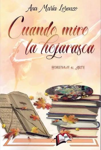 CUANDO MIRO LA HOJARASCA
