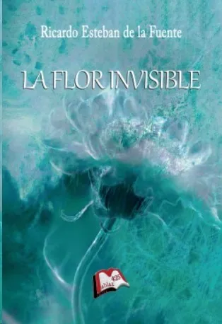 LA FLOR INVISIBLE