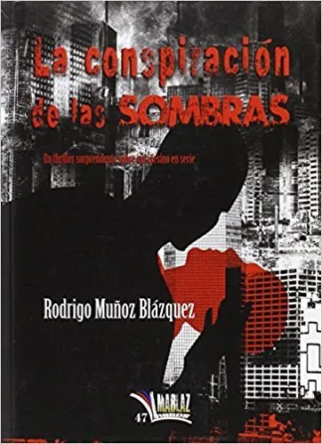 LA CONSPIRACION DE LAS SOMBRAS