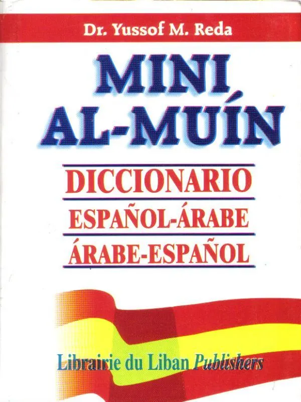 AL MUIN ESPAÑOL-ÁRABE/ÁRABE-ESPAÑOL (MINI)