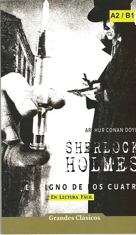 SHERLOCK HOLMES: EL SIGNO DE LOS CUATRO